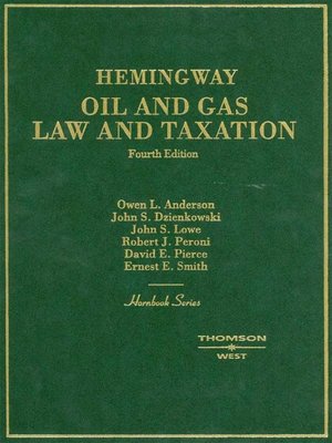 cover image of Oil and Gas Law and Taxation, 4th (Hornbook Series)